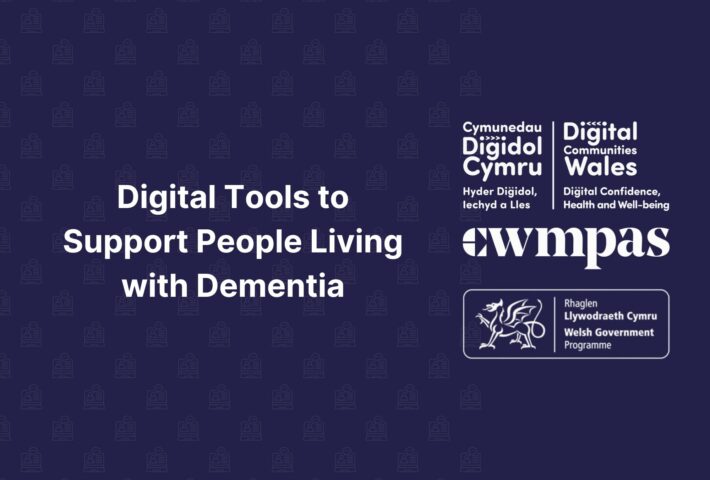 Digital Tools to Support People Living with Dementia